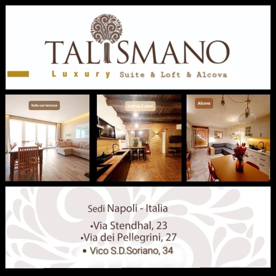 Talismano Luxury Suite & Loft & Alcova Nápoles Exterior foto